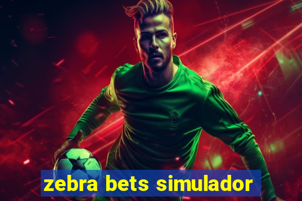 zebra bets simulador